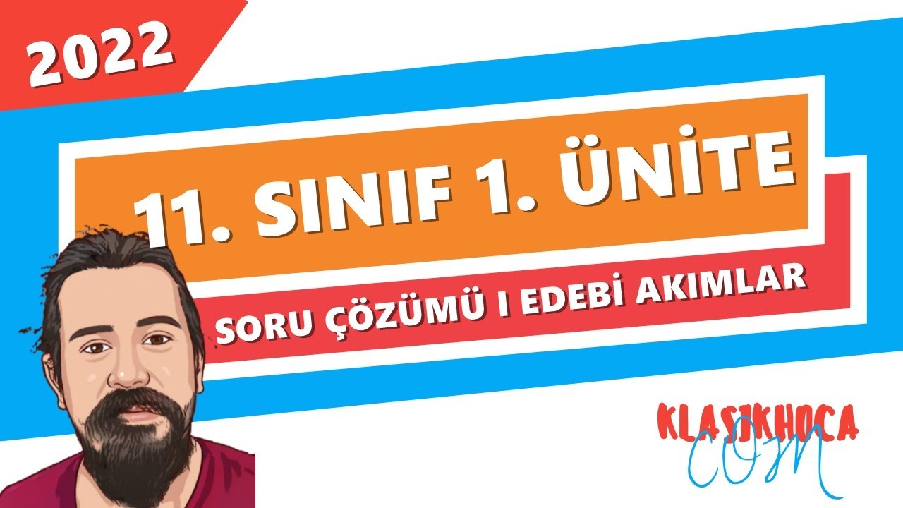11. Sınıf Edebiyat 1. Ünite Soru Çözümü I Edebi Akımlar I #cemalhocaile I 2023