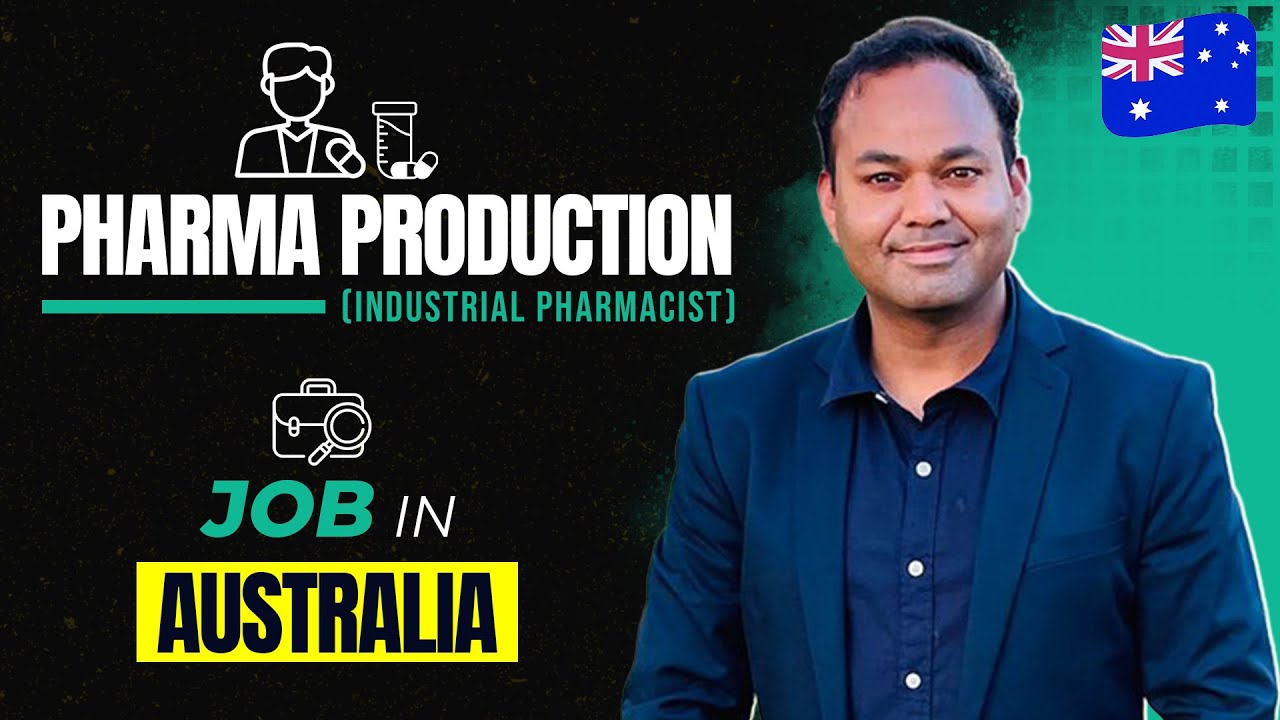 Pharma Production ( Industrial pharmacist ) Jobs in Australia 2022 | Salary 80 Lakhs+ /Year