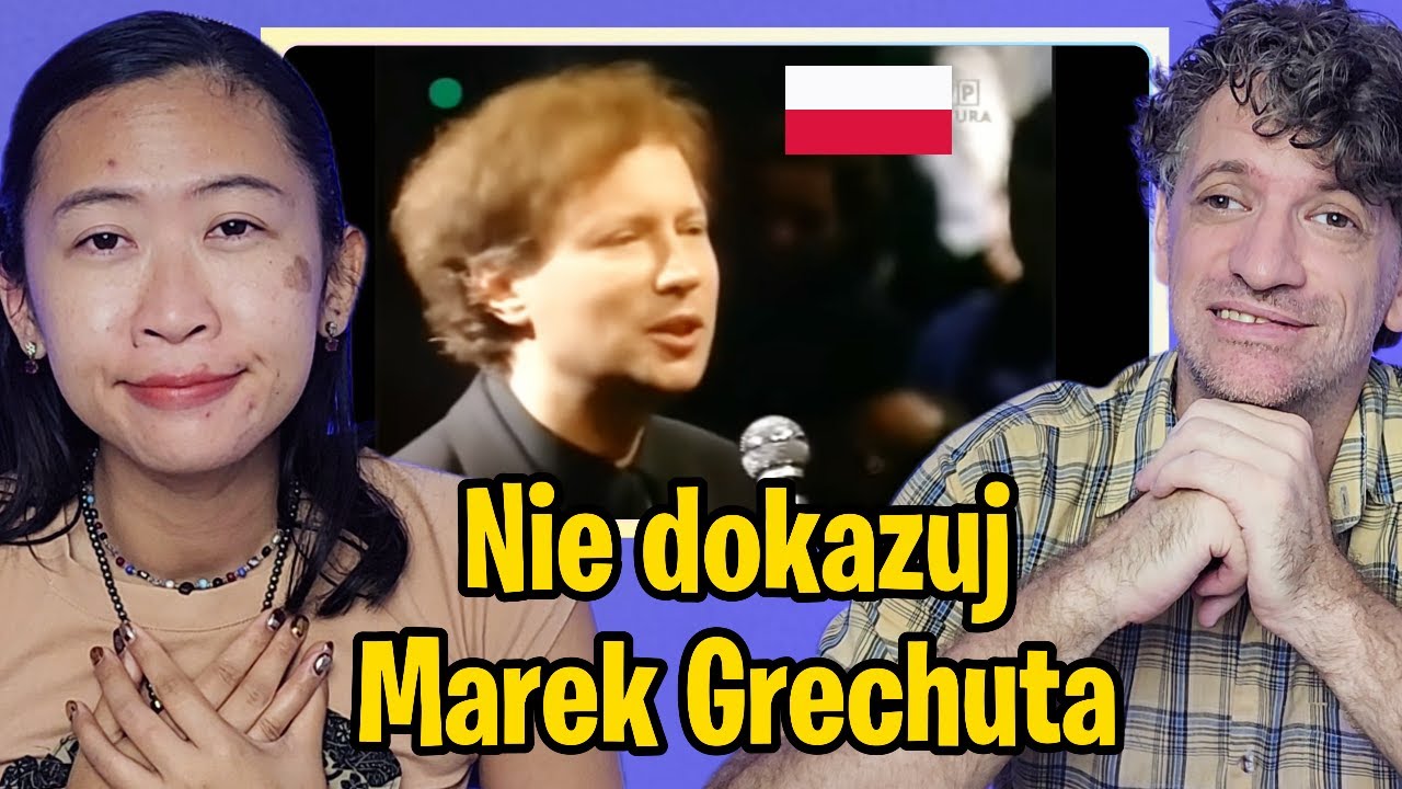 Our Reaction to Marek Grechuta - Nie dokazuj (1990)