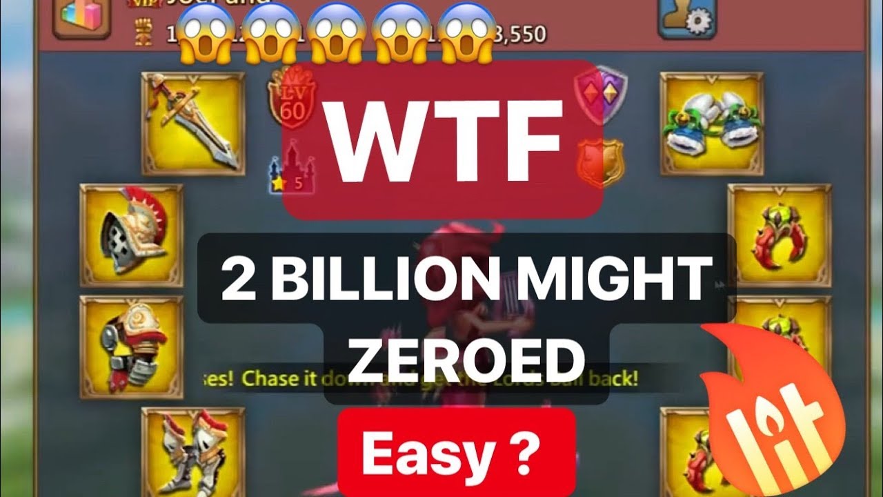 2 BILLION MIGHT CHAMPION GEAR ZEROED - Lords Mobile