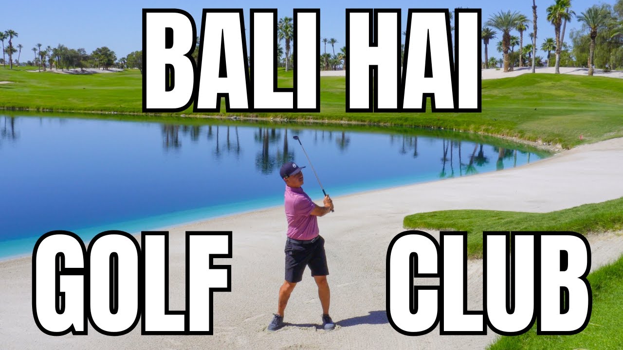 Bali Hai Golf Club 4K - Premier golf course on THE VEGAS STRIP!