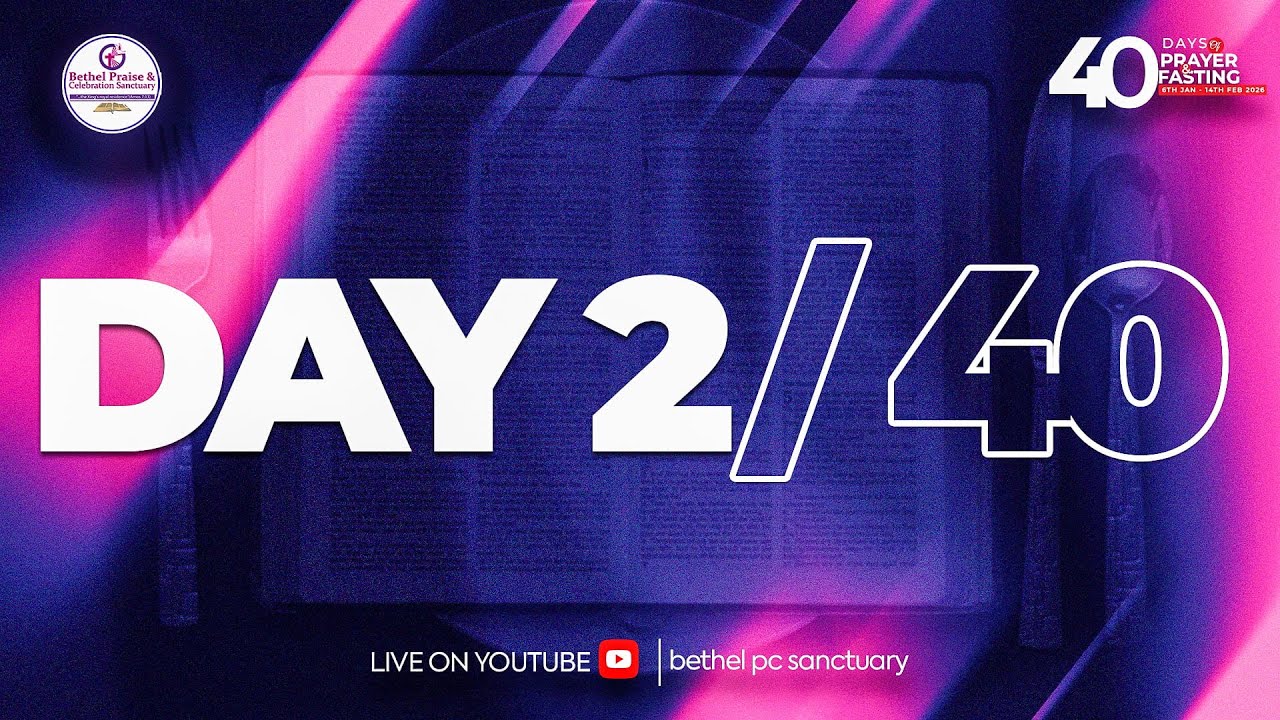 40 DAYS OF PRAYER & FASTING || THE MORNING DEW DAY 2||