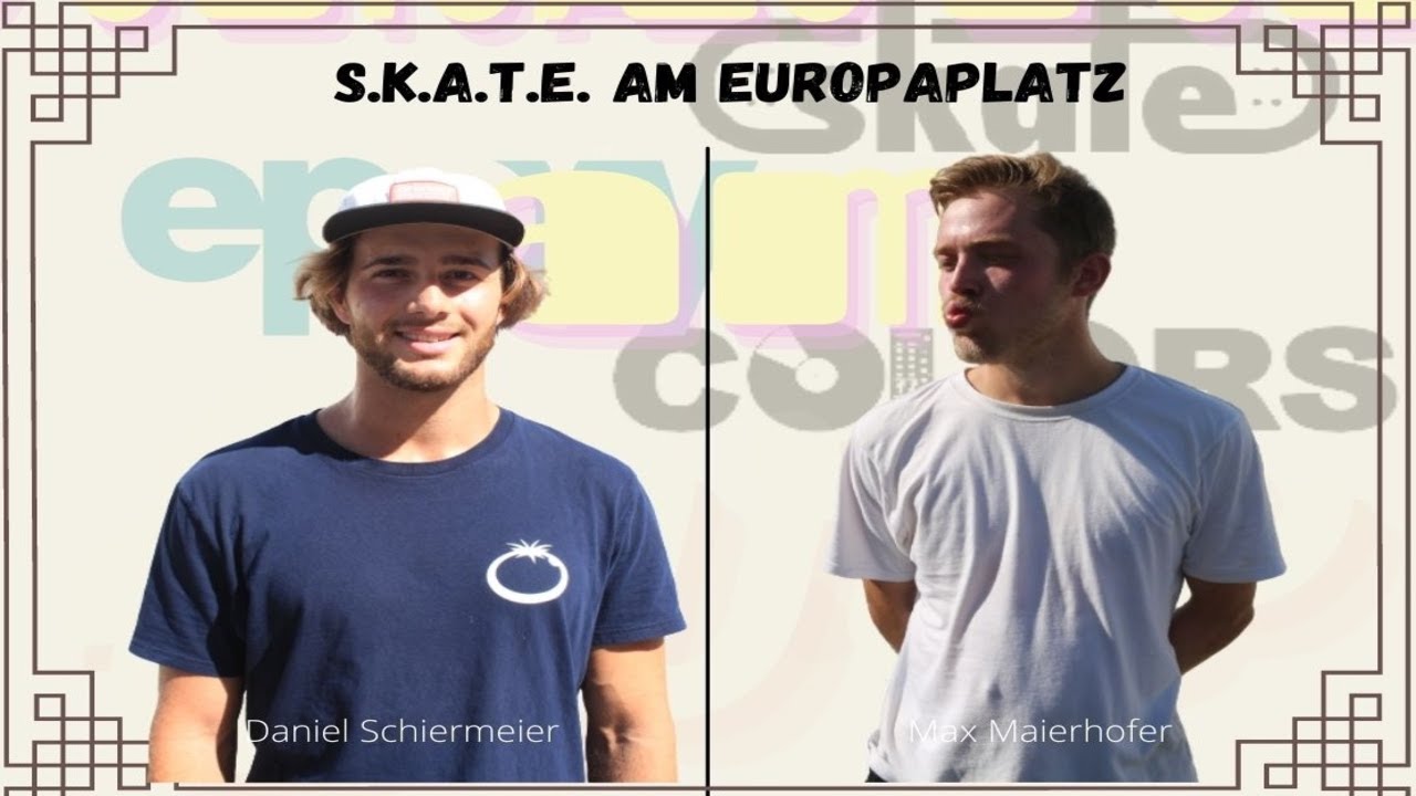 S.K.A.T.E. am Euro: Daniel Schiermeier vs. Max Maierhofer