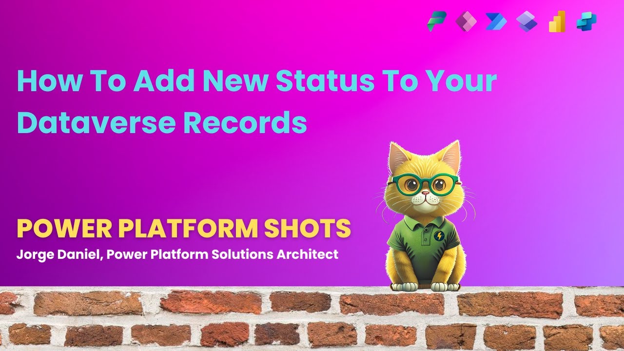 Power Apps & Dynamics 365 - Add New Choices To The Status Of Records