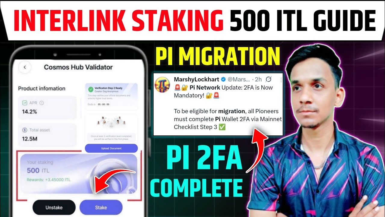 INTERLINK NETWORK STAKING ITL🔥INTERLINK NETWORK NEW UPDATE 🚀 PI NETWORK 2FA COMPLETE | Pi Migration