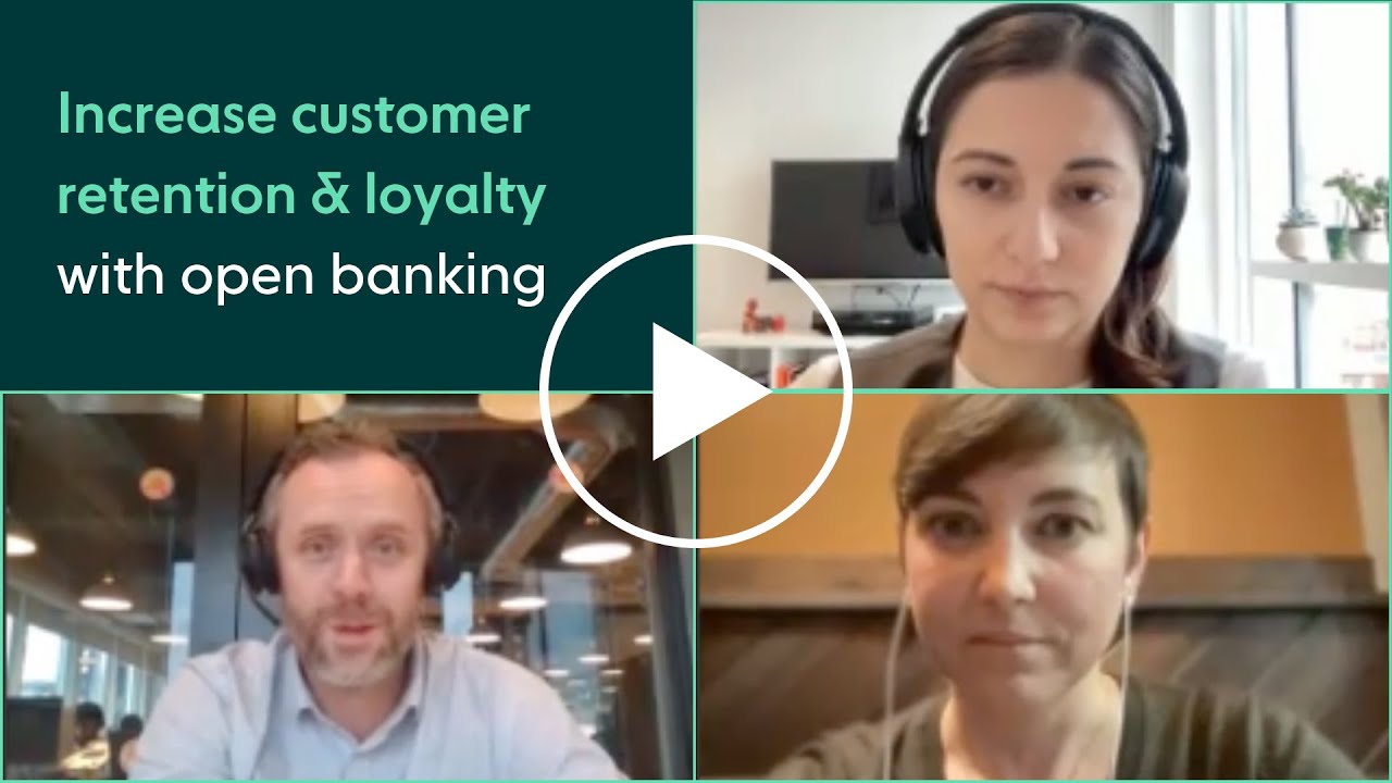 How to Increase Your Customer Retention and Loyalty with Open Banking | Yapily Webinar