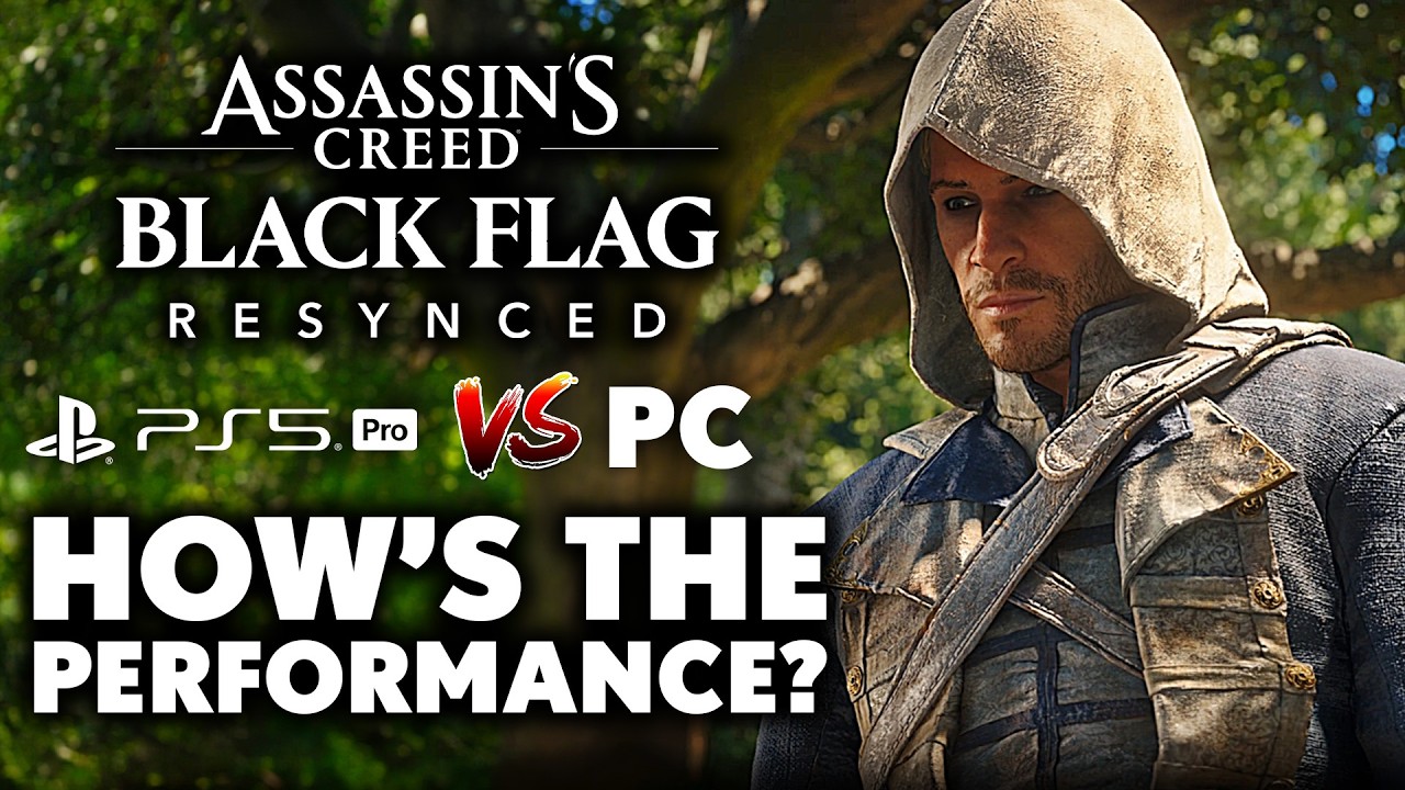 Assassin&rsquo;s Creed Black Flag Resynced on PS5 Pro and PC Is a Masterclass, Huge Step Up From Original