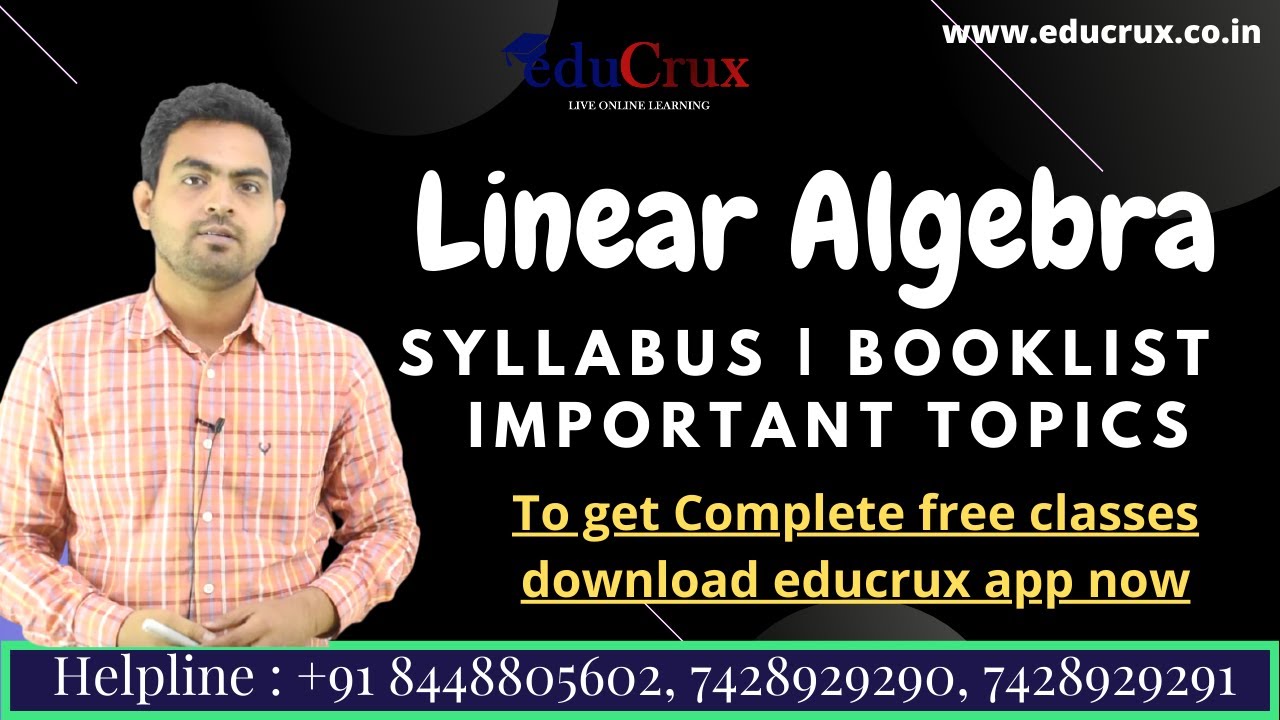 Linear Algebra Syllabus | Booklist | CSIR UGC NET Mathematical Science |GATE | IIT JAM MATHS
