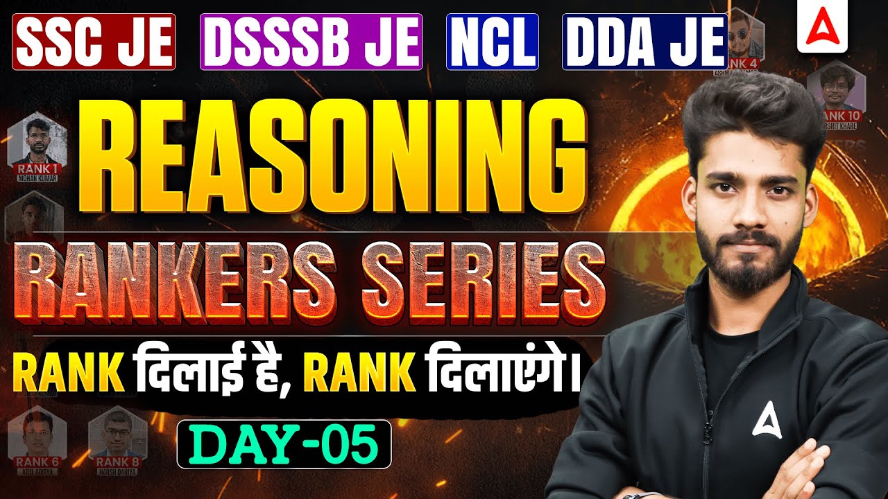 SSC JE | DSSSB JE | NCL 2026 | Reasoning Classes | Rankers Series | Day 05 | By Prashant Sir