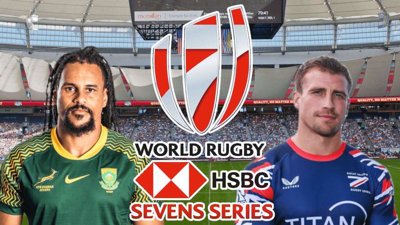 SOUTH AFRICA 7s vs GREAT BRITAIN 7s Vancouver Sevens 2026 Live Commentary
