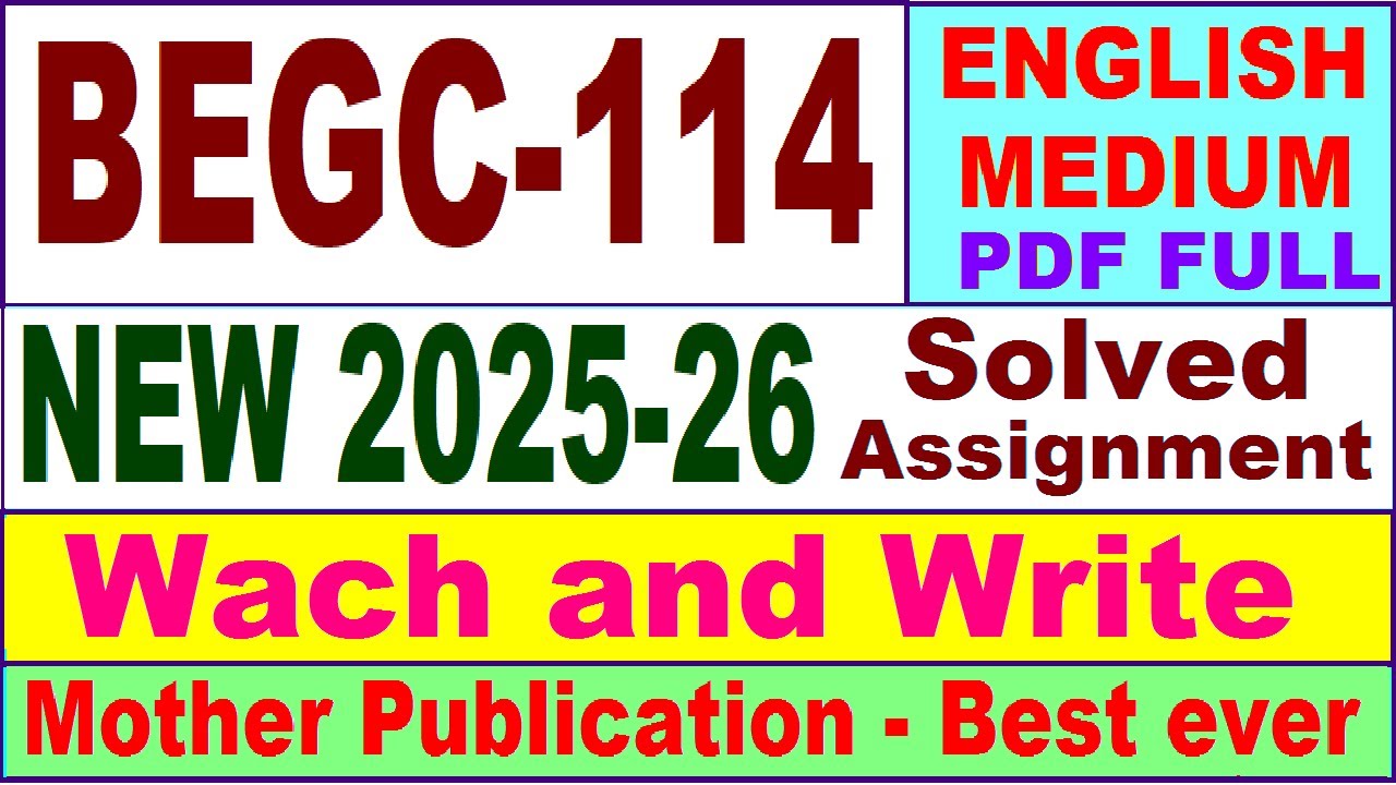 BEGC 114 solved assignment 2025-26 in English || begc 114 solved assignment 2026 || ignou begc114