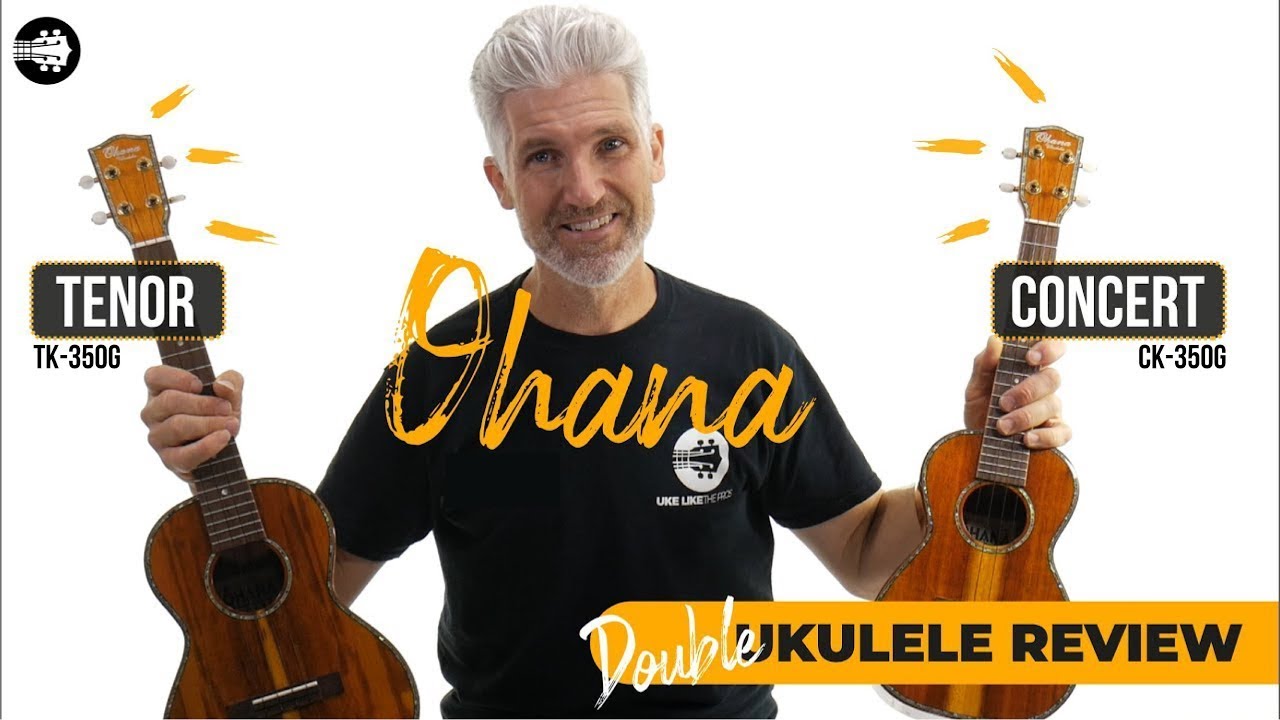 Ohana Koa Ukuleles Tenor TK-350G and Concert CK-350G | #Ukulele Review