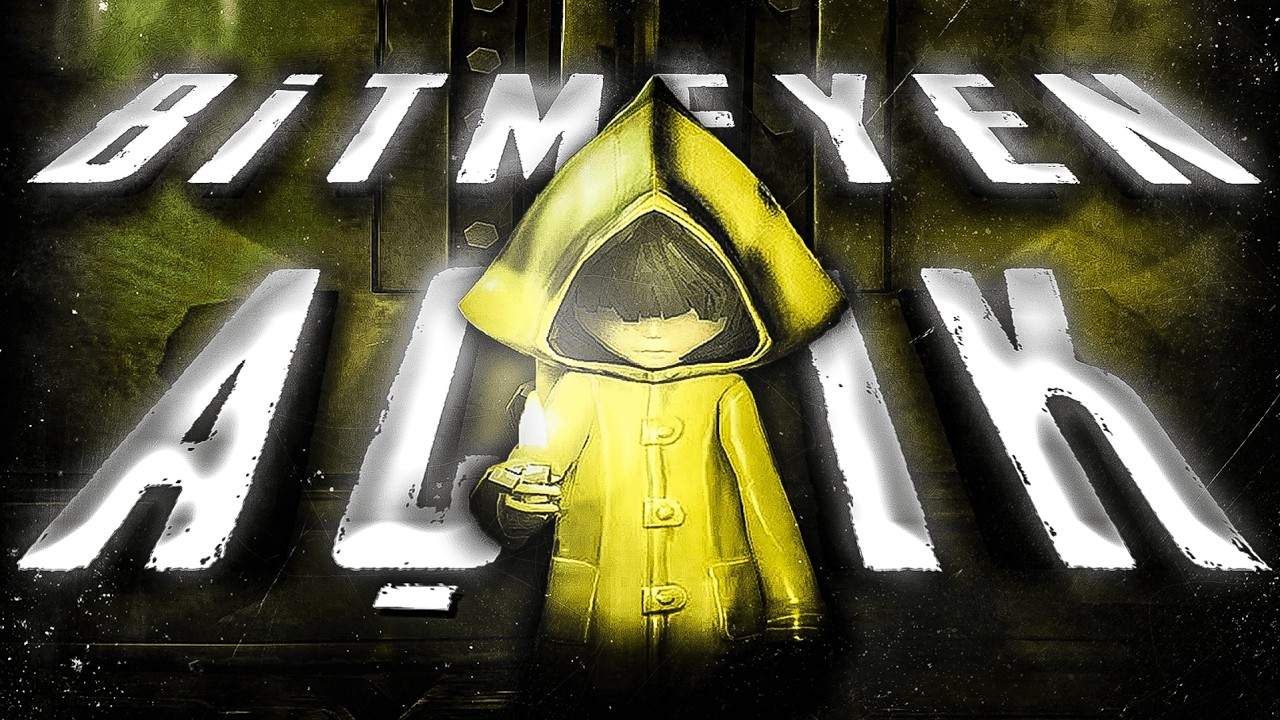 LITTLE NIGHTMARES SANDIĞINIZDAN DERİN BİR OYUN