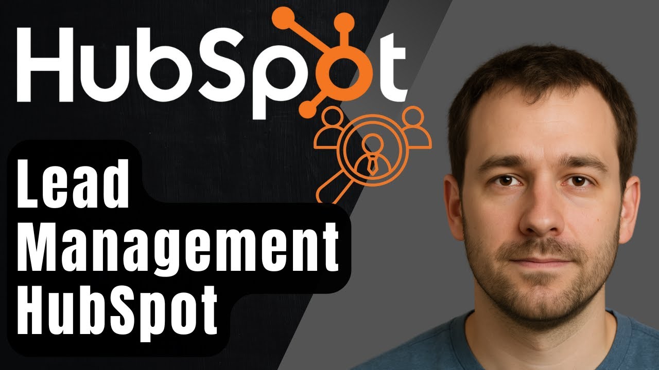 Как управлять лидами в бесплатной системе HubSpot CRM (пошаговое руководство для начинающих, 2025...