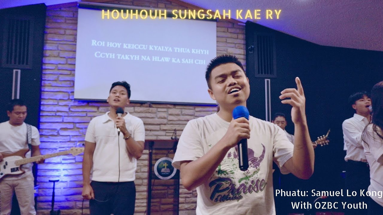Samuel Lo Kong - Houhouh Sungsah Kae Ry || Zotung Beiknaw Hlaw (Official Music Video)