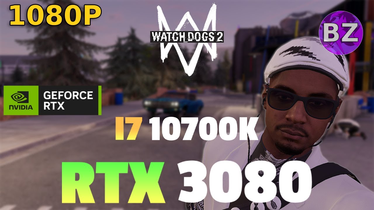 Watch Dogs 2 : RTX 3080  ( 1080P 240Hz All Settings RTX ON  )