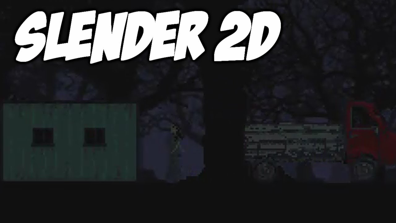 Slender 2D