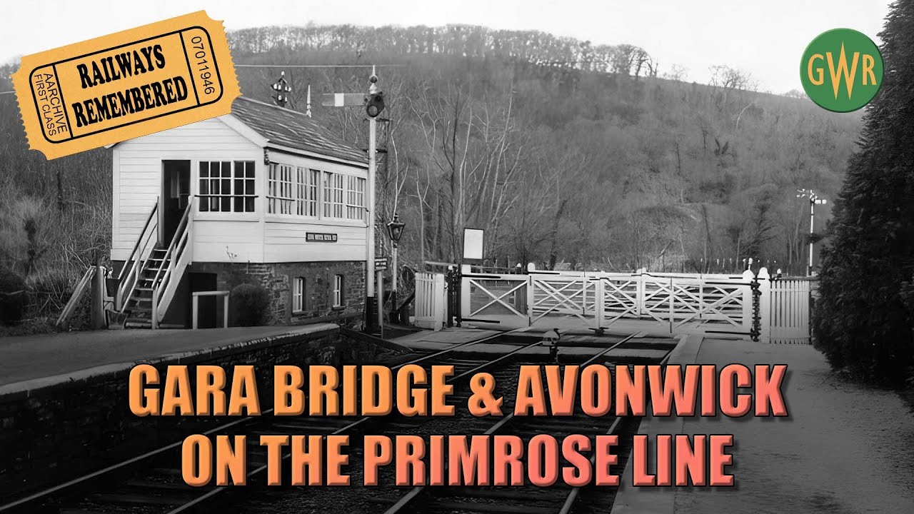 Gara Bridge & Avonwick   The Primrose Line