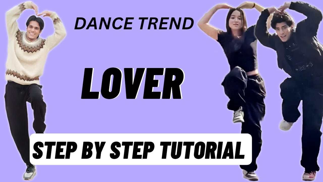 Lover Reels Dance Trend Tutorial | Lover Instagram Dance Trend Tutorial