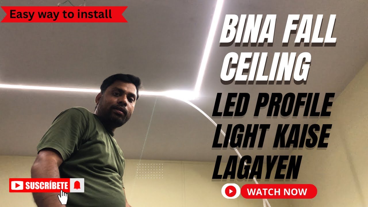 बिना फॉल सीलिंग के प्रोफाइल लाइट कैसे लगाएँ | Profile Light Without False Ceiling.