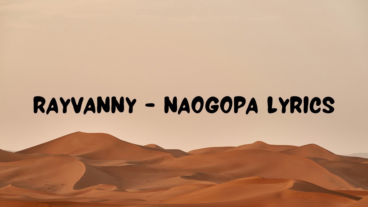 Rayvanny - Naogopa [Lyrics Video]