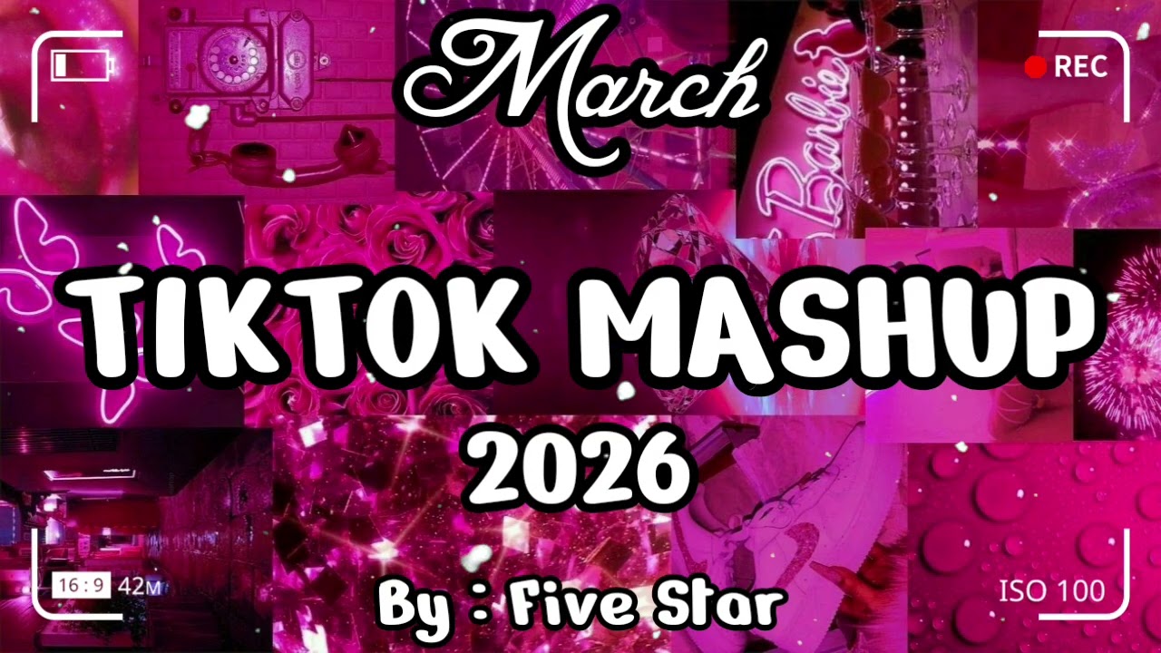 TikTok Mashup March 🎀2026🎀 (Not Clean)