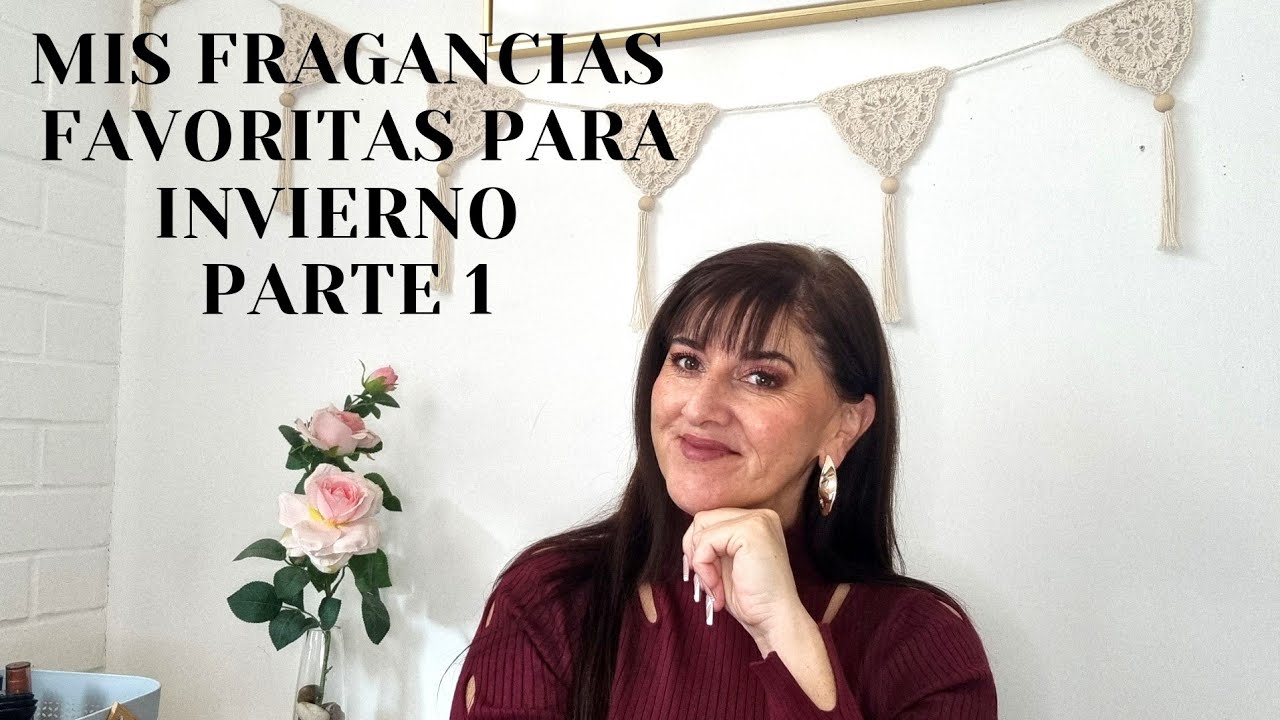 MIS FRAGANCIAS FAVORITAS PARA INVIERNO 2023 ☔️ | PARTE 1 NATURA