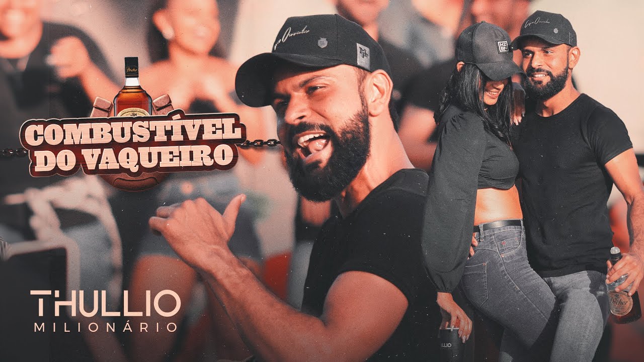 COMBUST&Iacute;VEL DO VAQUEIRO - Thullio Milion&aacute;rio (Clipe Oficial)