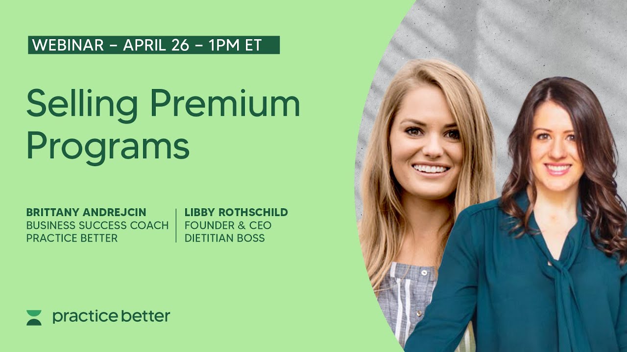 Selling Premium Programs with Libby Rothschild
