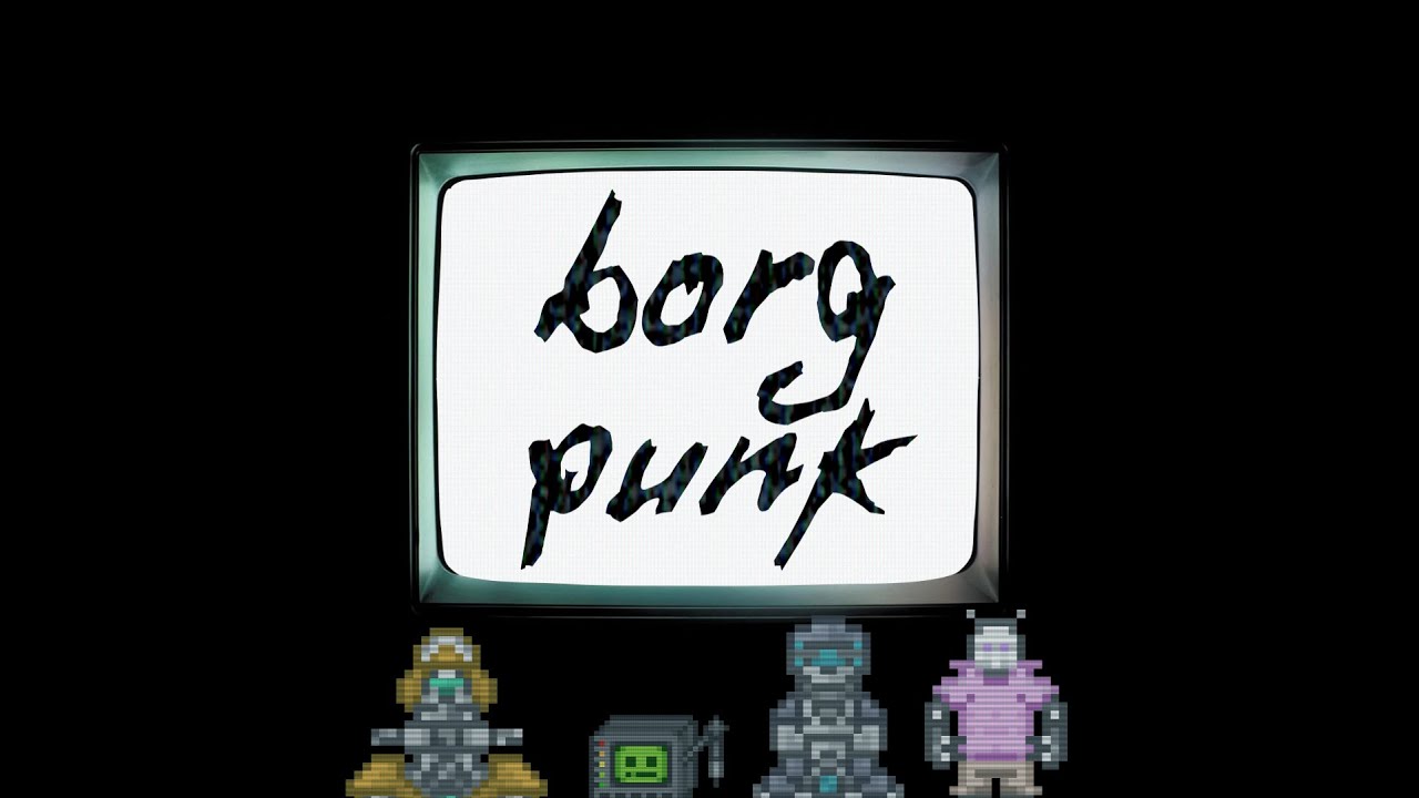 Borg Punk - Not Human After All