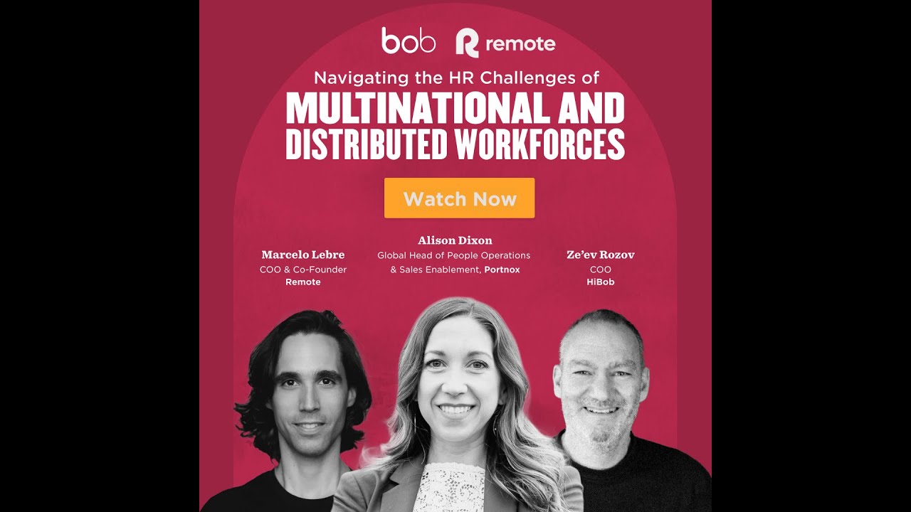 Navigating the HR Challenges of Multinational and Distributed Workforces