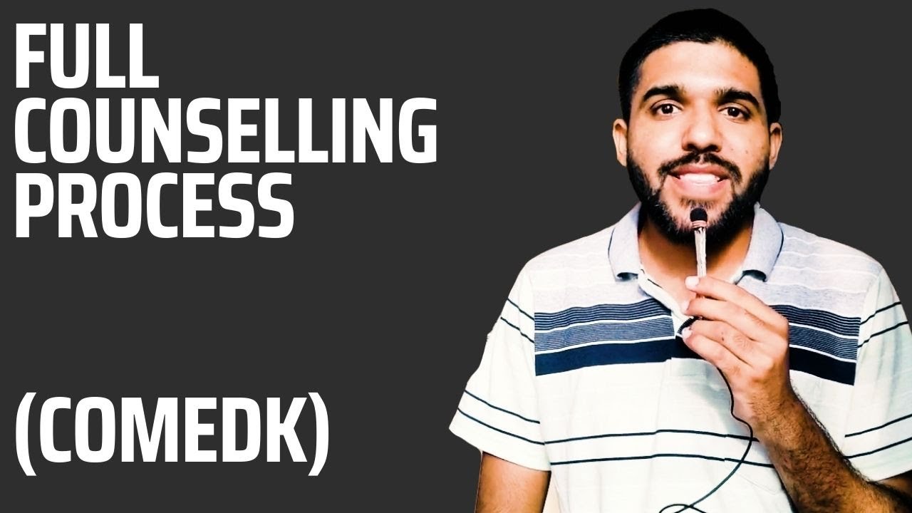Comedk Counselling Process Explained - Comedk 2022