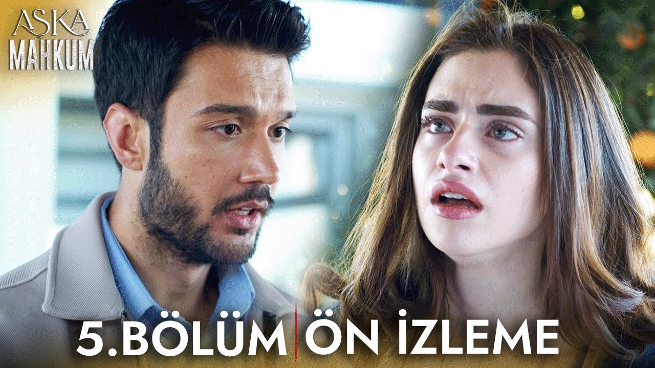 Aşka Mahkum 5. Bölüm Ön İzleme ( 25 Ağustos Pazartesi 14:00'te Yayında!)