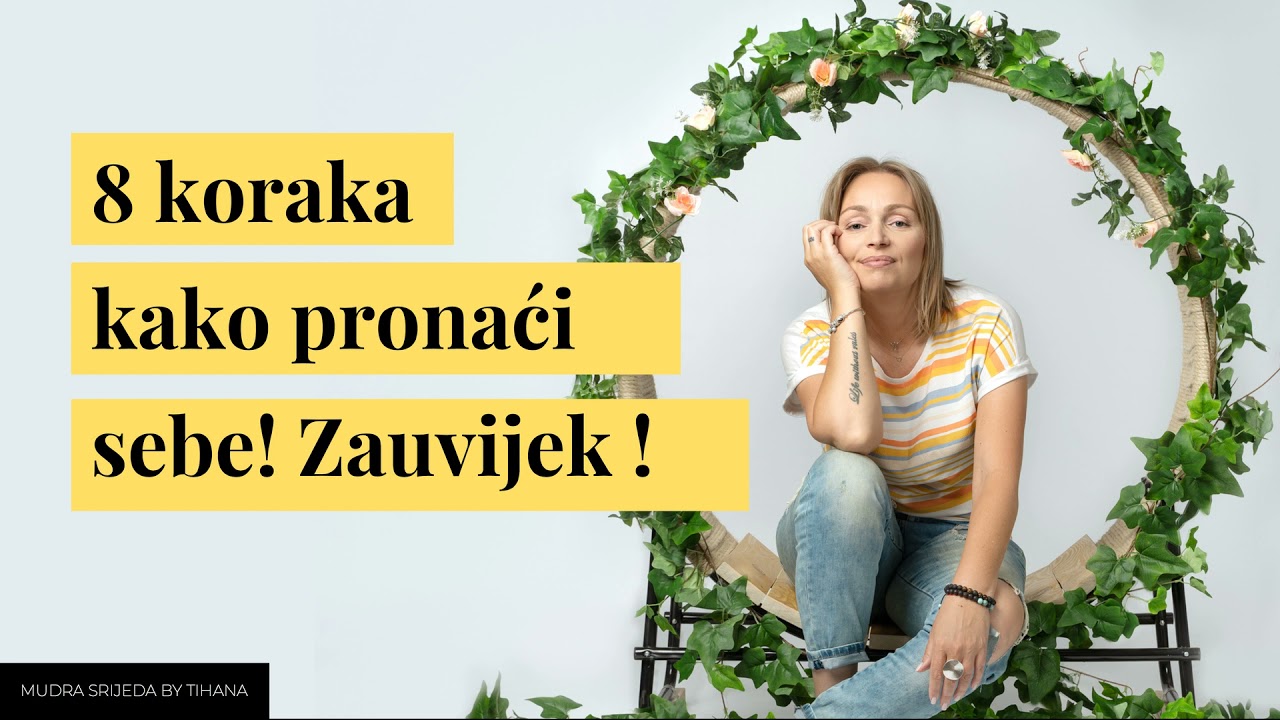 8 koraka kako pronaći sebe