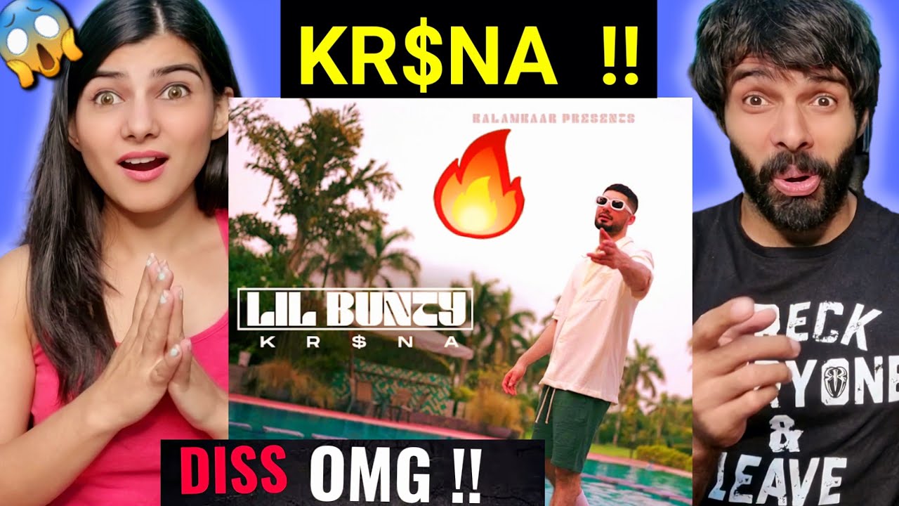 KR$NA - Lil Bunty | Official Music Video (Prod. Flamboy) Reaction Kr$na Lil Bunty Reaction video !!