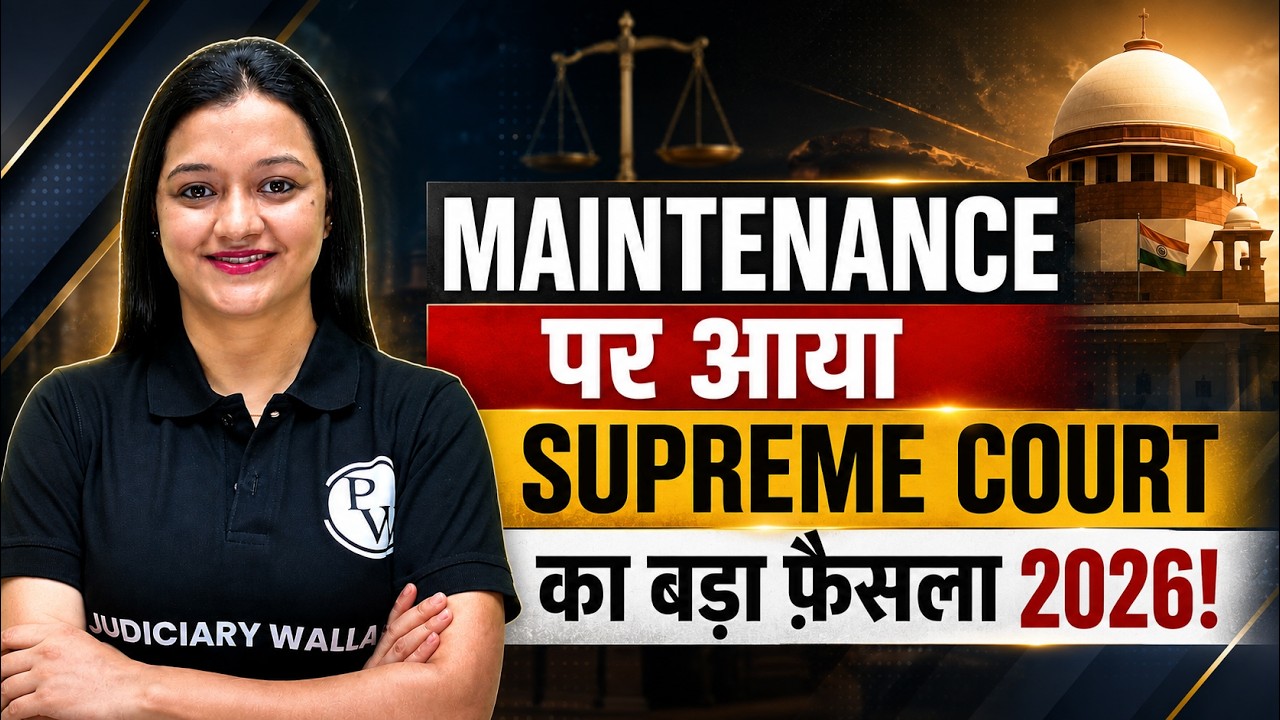 Supreme Court's Big Decision On Maintenance | Maintenance Laws In India 2026 | Judiciary By PW