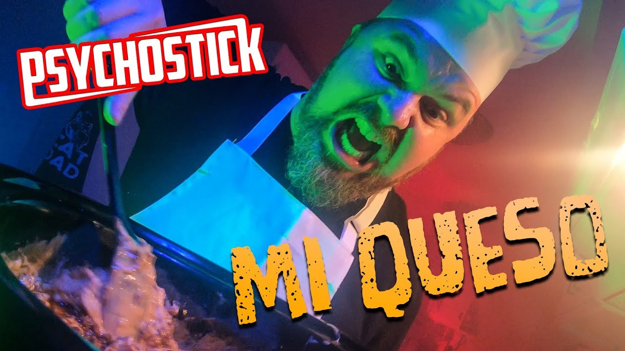 Mi Queso - Psychostick (Coal Chamber Loco Parody)
