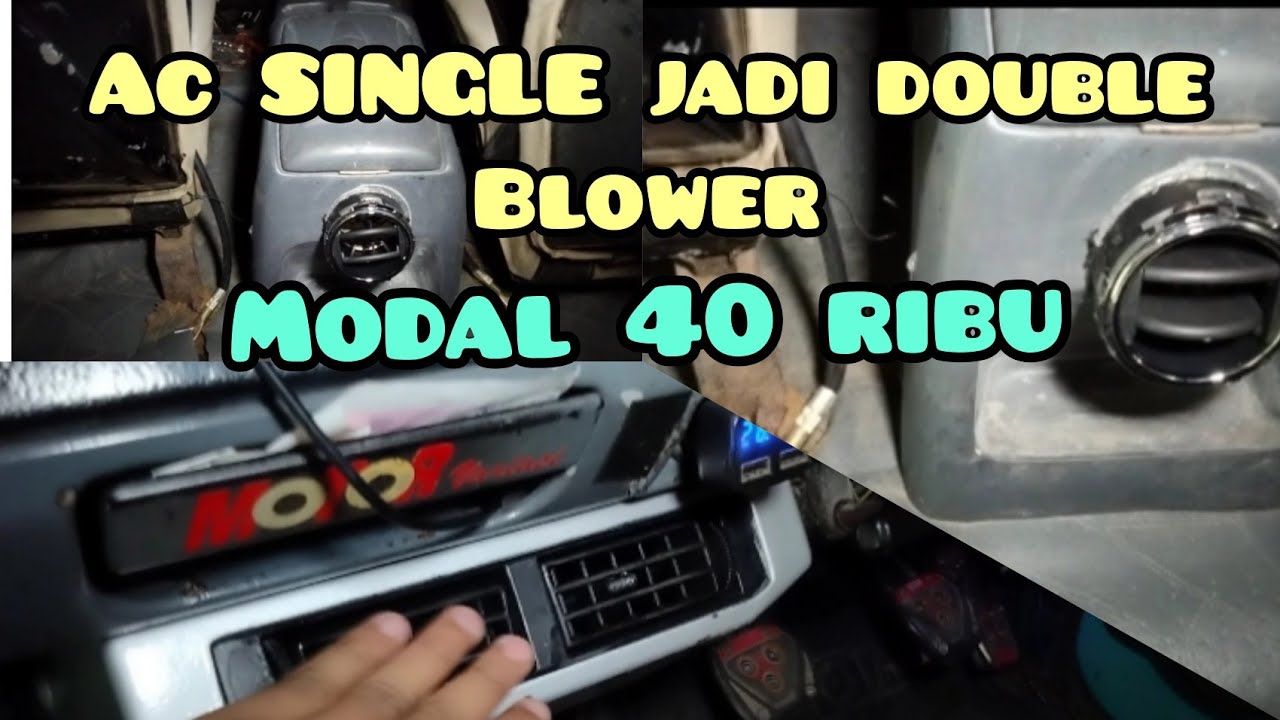 CARA‼️BIKIN AC JADI DOUBLE BLOWER‼️MODAL 40RIBU⁉️