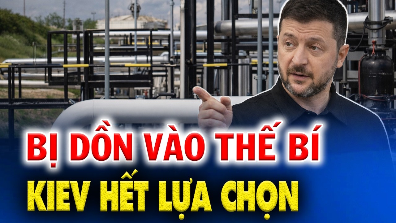 ZELENSKY BỊ DỒN VÀO THẾ BÍ: CHÂU ÂU MỞ LẠI VAN DẦU NGA VÌ KIEV SẮP CẠN TIỀN!