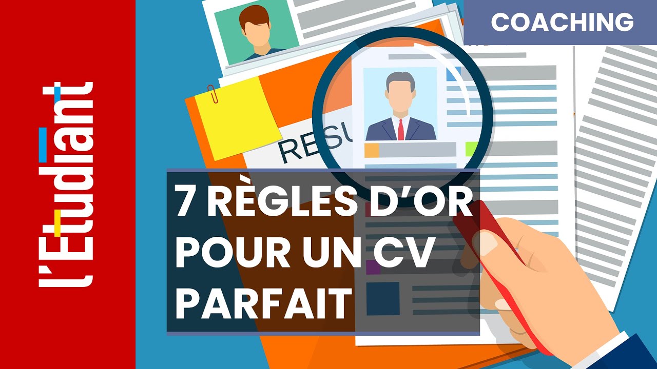 Sept r&egrave;gles d'or pour r&eacute;diger le CV parfait