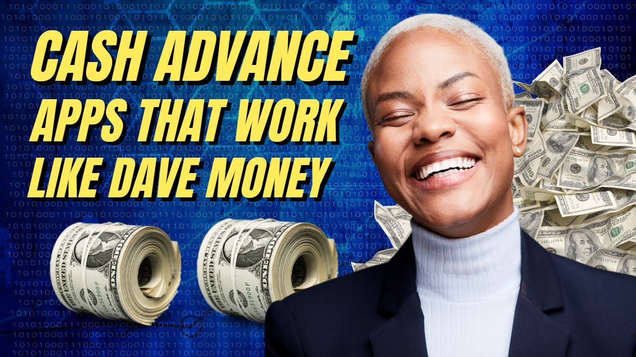 What cash advance apps are like Dave app? New Cash Advance Apps Like Dave
