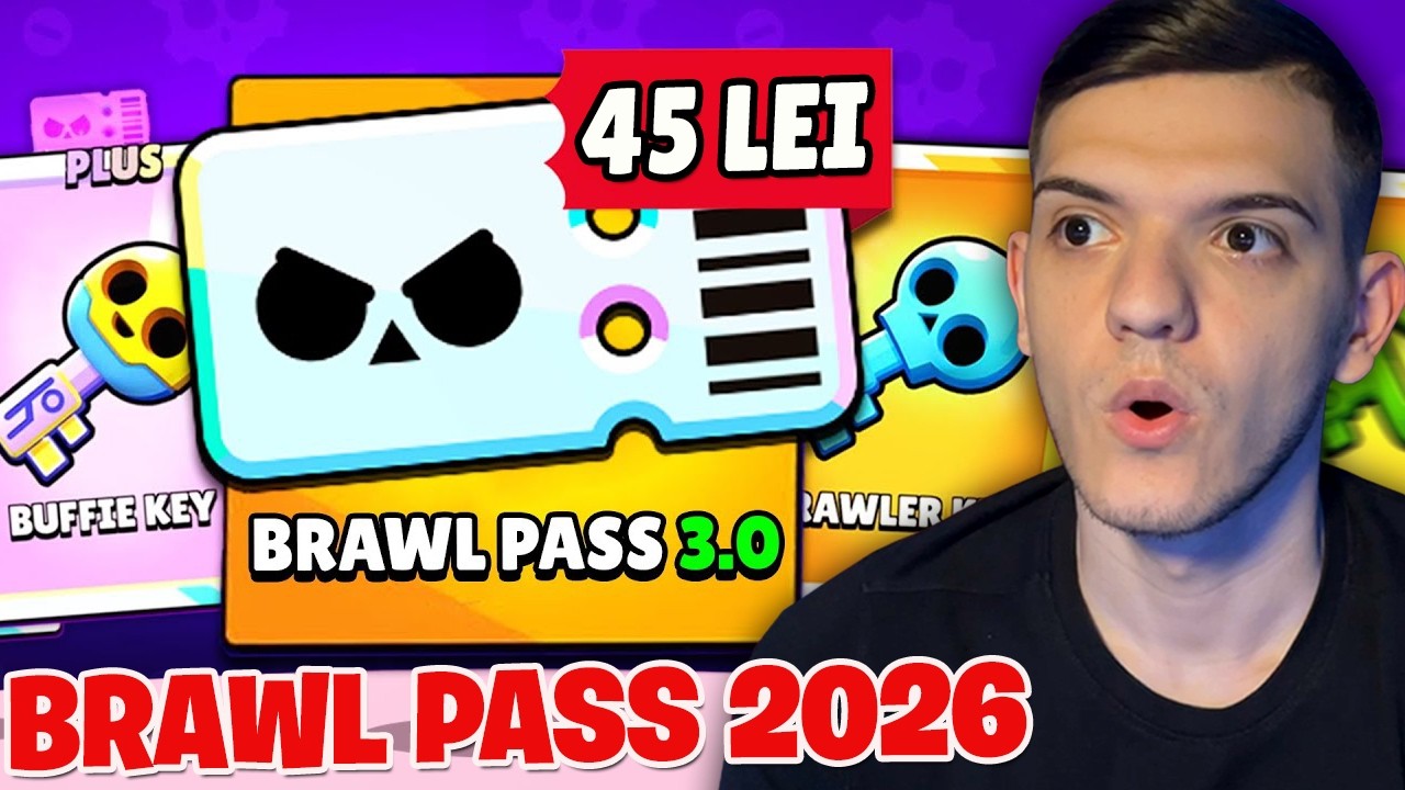 NOUL BRAWL PASS 3.0 DIN 2026 A FOST SCUMPIT! DE CE?