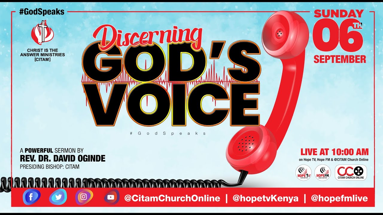 'DISCERNING THE VOICE OF GOD' A SERMON BY BISHOP DAVID OGINDE | CITAM FAMILY SERVICE