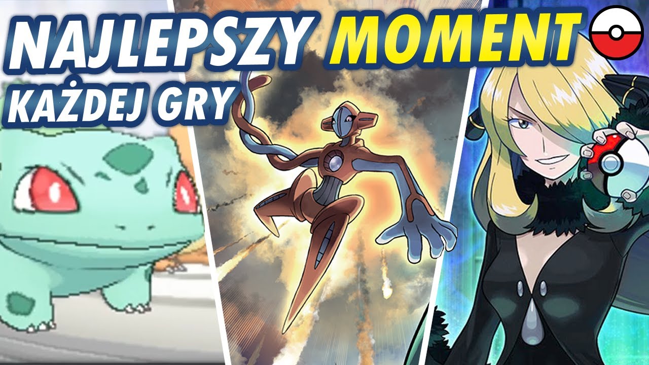 Najlepsze momenty każdej gry Pokemon