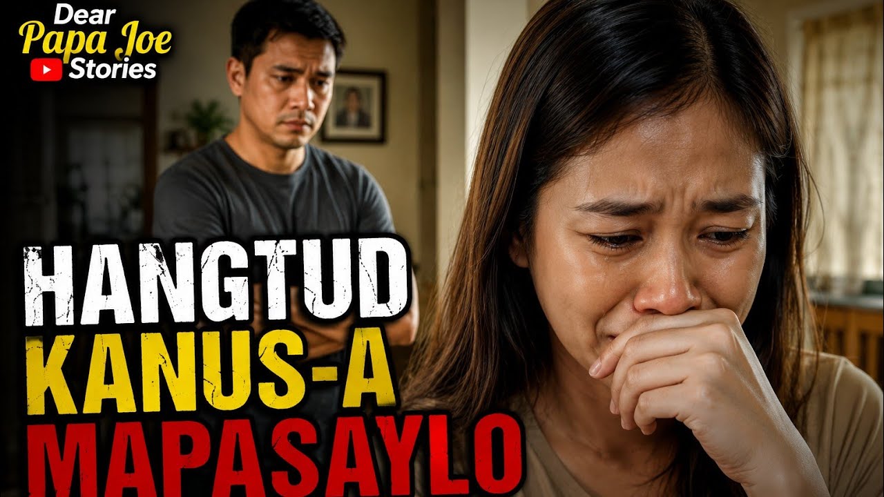 HANGTUD KANUS-A MAPASAYLO | KAY STORY | DEAR PAPA JOE STORIES 