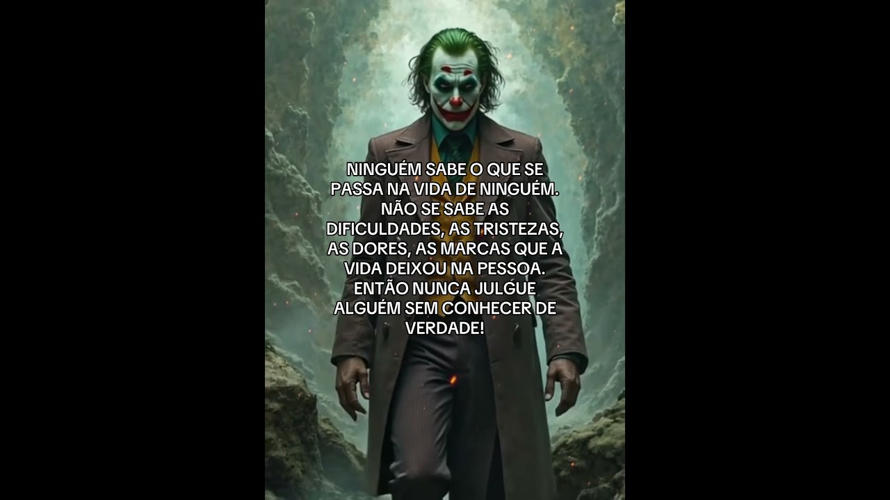 #frases #frasemotivacao #coringa #reflex&atilde;o #motivacional #status #joker #motiva&ccedil;&atilde;o