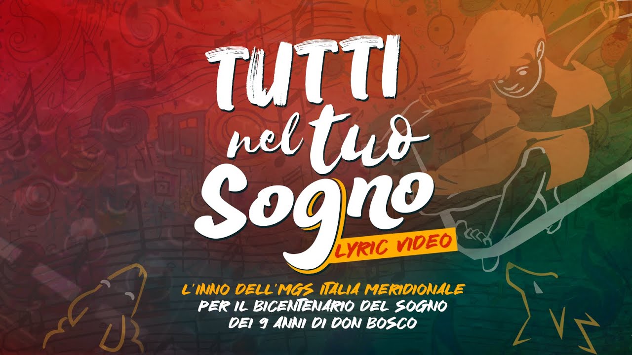 TUTTI NEL TUO SOGNO (Lyric Video)