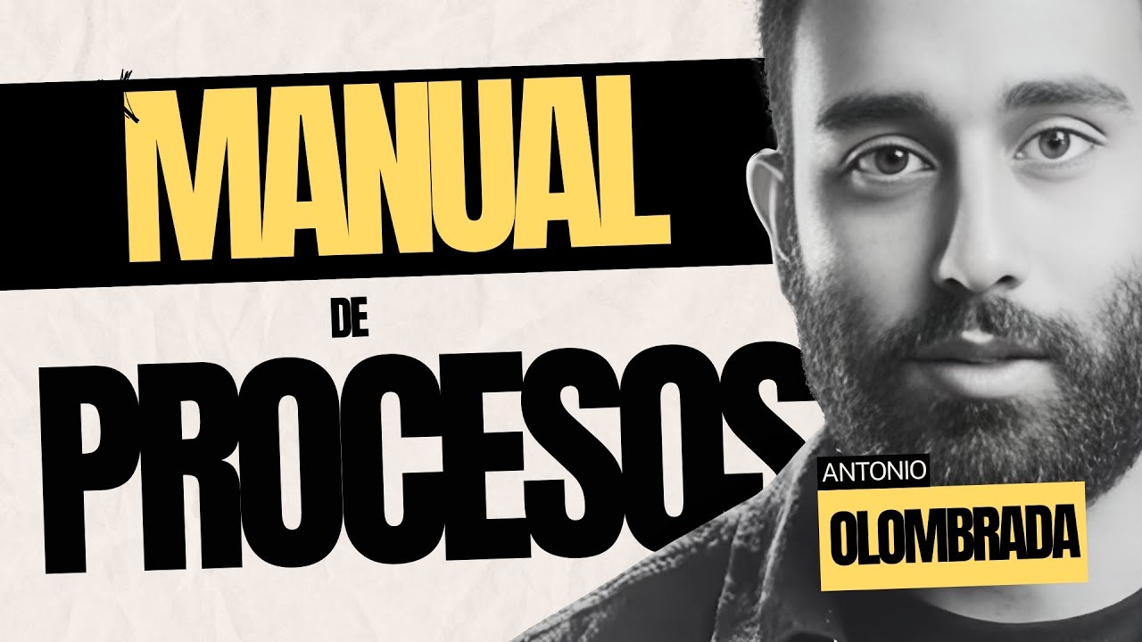 Desarrolla un MANUAL DE PROCESOS EXITOSO para tu empresa 📑