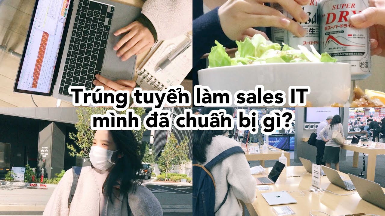 #Vlog1:「Chuẩn bị một tâm hồn đẹp để vào làm sale IT」| Khi người hướng nội đi làm Sales ở Nhật Bản
