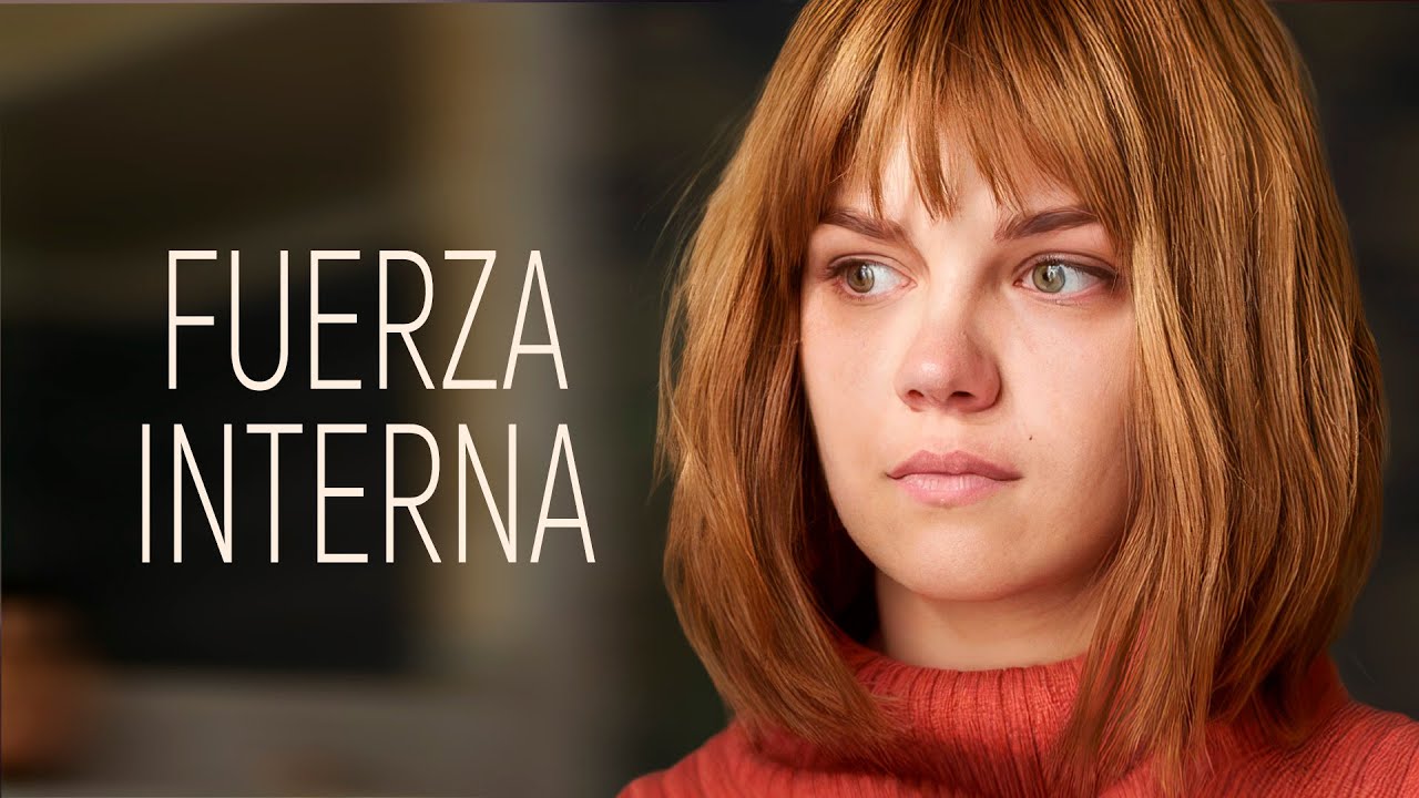 FUERZA INTERNA | Pel&iacute;cula Completa en Espa&ntilde;ol Latino